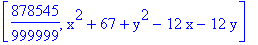 [878545/999999, x^2+67+y^2-12*x-12*y]